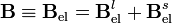 {\mathbf  {B}}\equiv {\mathbf  {B}}_{{\text{el}}}={\mathbf  {B}}_{{\text{el}}}^{l}+{\mathbf  {B}}_{{\text{el}}}^{s}