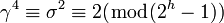 \gamma ^{4}\equiv \sigma ^{2}\equiv 2({\bmod  (}2^{h}-1))