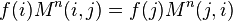 f(i)M^{n}(i,j)=f(j)M^{n}(j,i)