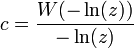 c={\frac  {W(-\ln(z))}{-\ln(z)}}