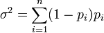 \sigma ^{2}=\sum \limits _{{i=1}}^{n}(1-p_{i})p_{i}