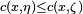 \scriptstyle c(x,\eta )\leq c(x,\zeta )