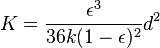 K={\frac  {\epsilon ^{3}}{36k(1-\epsilon )^{2}}}d^{2}