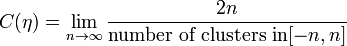 C(\eta )=\lim _{{n\rightarrow \infty }}{\frac  {2n}{{\text{number of clusters in}}[-n,n]}}