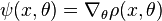 \psi (x,\theta )=\nabla _{\theta }\rho (x,\theta )