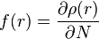 f(r)={\frac  {\partial \rho (r)}{\partial N}}