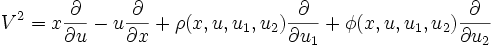 V^{{2}}=x{\frac  {\partial }{\partial u}}-u{\frac  {\partial }{\partial x}}+\rho (x,u,u_{{1}},u_{{2}}){\frac  {\partial }{\partial u_{{1}}}}+\phi (x,u,u_{{1}},u_{{2}}){\frac  {\partial }{\partial u_{{2}}}}\,