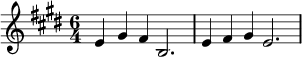  \relative c' {\time 6/4  \key e \major e4 gis fis b,2. | e4  fis gis e2.|}