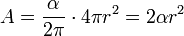 A={\frac  {\alpha }{2\pi }}\cdot 4\pi r^{2}=2\alpha r^{2}