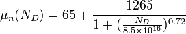 \mu _{n}(N_{D})=65+{\frac  {1265}{1+({\frac  {N_{D}}{8.5\times 10^{{16}}}})^{{0.72}}}}