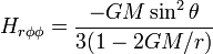 H_{{r\phi \phi }}={\frac  {-GM\sin ^{2}\theta }{3(1-2GM/r)}}