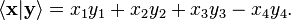 \langle {\mathbf  x}|{\mathbf  y}\rangle =x_{1}y_{1}+x_{2}y_{2}+x_{3}y_{3}-x_{4}y_{4}.