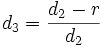 d_{3}={\frac  {d_{2}-r}{d_{2}}}\,