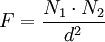 F={\frac  {N_{1}\cdot N_{2}}{d^{2}}}