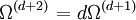 \Omega ^{{(d+2)}}=d\Omega ^{{(d+1)}}