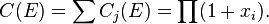 C(E)=\sum C_{{j}}(E)=\prod (1+x_{{i}}).