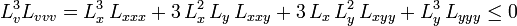 L_{v}^{3}L_{{vvv}}=L_{x}^{3}\,L_{{xxx}}+3\,L_{x}^{2}\,L_{y}\,L_{{xxy}}+3\,L_{x}\,L_{y}^{2}\,L_{{xyy}}+L_{y}^{3}\,L_{{yyy}}\leq 0