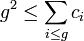 g^{2}\leq \sum _{{{i\leq g}}}c_{{i}}