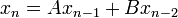 x_{n}=Ax_{{n-1}}+Bx_{{n-2}}