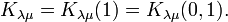 K_{{\lambda \mu }}=K_{{\lambda \mu }}(1)=K_{{\lambda \mu }}(0,1).\ 