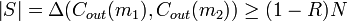 \left|S\right|=\Delta (C_{{out}}(m_{1}),C_{{out}}(m_{2}))\geq (1-R)N