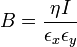 B={\frac  {{\eta }I}{{\epsilon _{x}}{\epsilon _{y}}}}