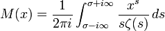 M(x)={\frac  {1}{2\pi i}}\int _{{\sigma -i\infty }}^{{\sigma +i\infty }}{\frac  {x^{s}}{s\zeta (s)}}\,ds