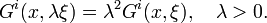 G^{i}(x,\lambda \xi )=\lambda ^{2}G^{i}(x,\xi ),\quad \lambda >0.\,