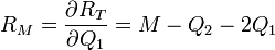 R_{M}={\frac  {\partial R_{T}}{\partial Q_{1}}}=M-Q_{2}-2Q_{1}