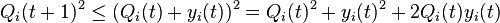 Q_{i}(t+1)^{2}\leq (Q_{i}(t)+y_{i}(t))^{2}=Q_{i}(t)^{2}+y_{i}(t)^{2}+2Q_{i}(t)y_{i}(t)