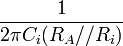 {\frac  {1}{2\pi C_{i}(R_{A}//R_{i})}}