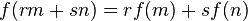 f(rm+sn)=rf(m)+sf(n)