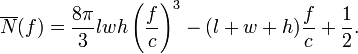 \overline {N}(f)={\frac  {8\pi }{3}}lwh\left({\frac  {f}{c}}\right)^{3}-(l+w+h){\frac  {f}{c}}+{\frac  {1}{2}}.