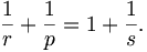 {\frac  {1}{r}}+{\frac  {1}{p}}=1+{\frac  {1}{s}}.