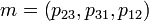 m=\left(p_{{23}},p_{{31}},p_{{12}}\right)