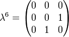 \lambda ^{6}={\begin{pmatrix}0&0&0\\0&0&1\\0&1&0\end{pmatrix}}