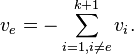 v_{{e}}=-\sum _{{i=1,i\neq e}}^{{k+1}}v_{i}.