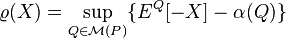 \varrho (X)=\sup _{{Q\in {\mathcal  {M}}(P)}}\{E^{Q}[-X]-\alpha (Q)\}