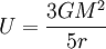 U={\frac  {3GM^{2}}{5r}}