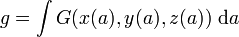 ~g=\int G(x(a),y(a),z(a))~{{\rm {d}}}a~