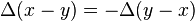 \,\Delta (x-y)=-\Delta (y-x)