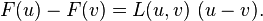 F(u)-F(v)=L(u,v)\ (u-v).