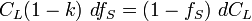 C_{L}(1-k)\ df_{S}=(1-f_{S})\ dC_{L}