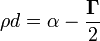 \rho d=\alpha -{\frac  {{\boldsymbol  \Gamma }}{2}}\,