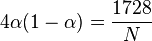 4\alpha (1-\alpha )={\frac  {1728}{N}}