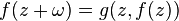 f(z+\omega )=g(z,f(z))