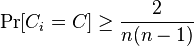 \Pr[C_{i}=C]\geq {\frac  {2}{n(n-1)}}