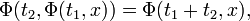 \Phi (t_{2},\Phi (t_{1},x))=\Phi (t_{1}+t_{2},x),\,