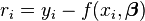 r_{i}=y_{i}-f(x_{i},{\boldsymbol  \beta })