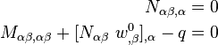 {\begin{aligned}N_{{\alpha \beta ,\alpha }}&=0\\M_{{\alpha \beta ,\alpha \beta }}+[N_{{\alpha \beta }}~w_{{,\beta }}^{0}]_{{,\alpha }}-q&=0\end{aligned}}